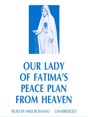 cover image of Our Lady of Fatima's Peace Plan from Heaven